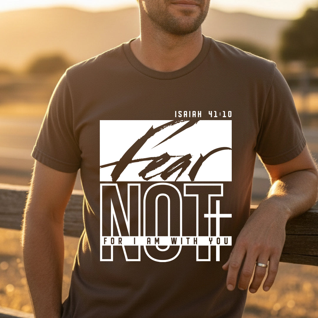 Fear Not - Vintage Brown Tee