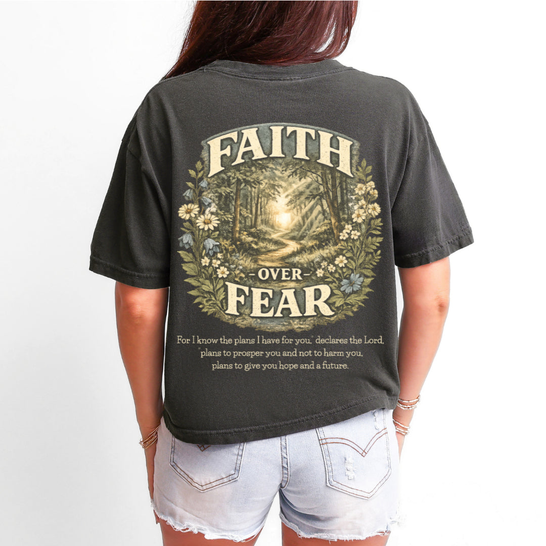Faith over Fear - Tee (multiple options)