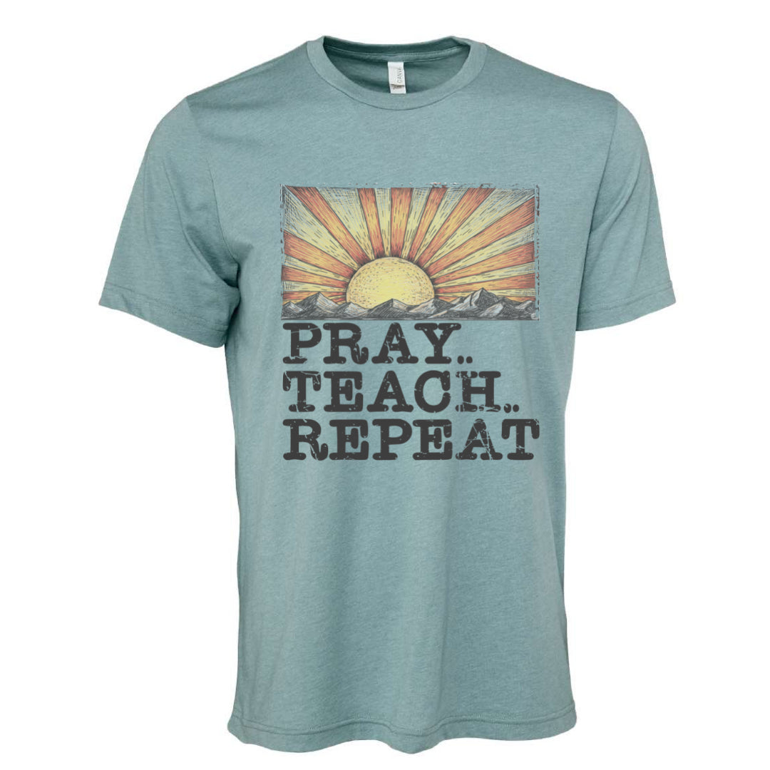 Pray Teacher Repeat - Tee