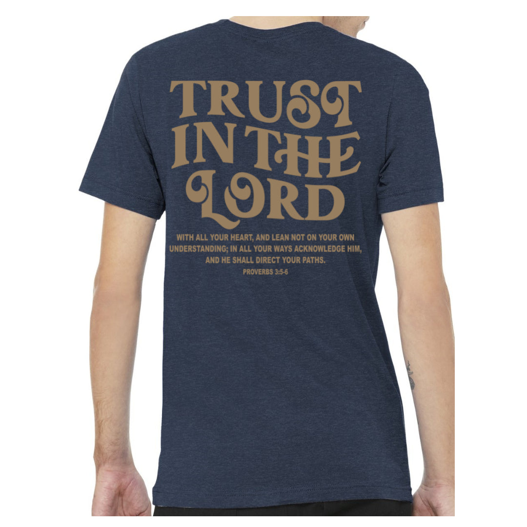 Trust in the Lord - Double Sided Tee