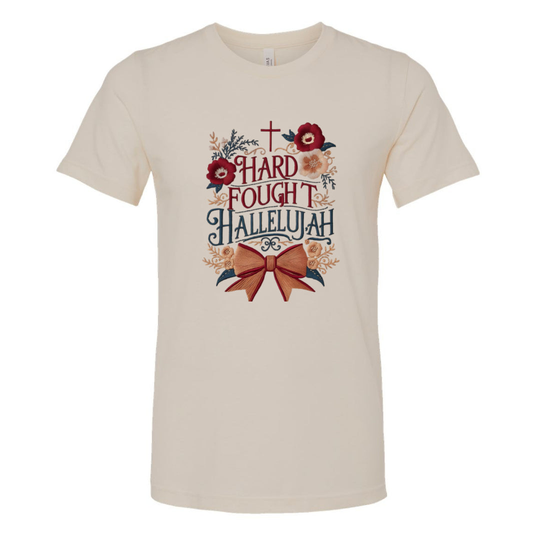 Hard Fought Hallelujah - Tee (multiple colors)