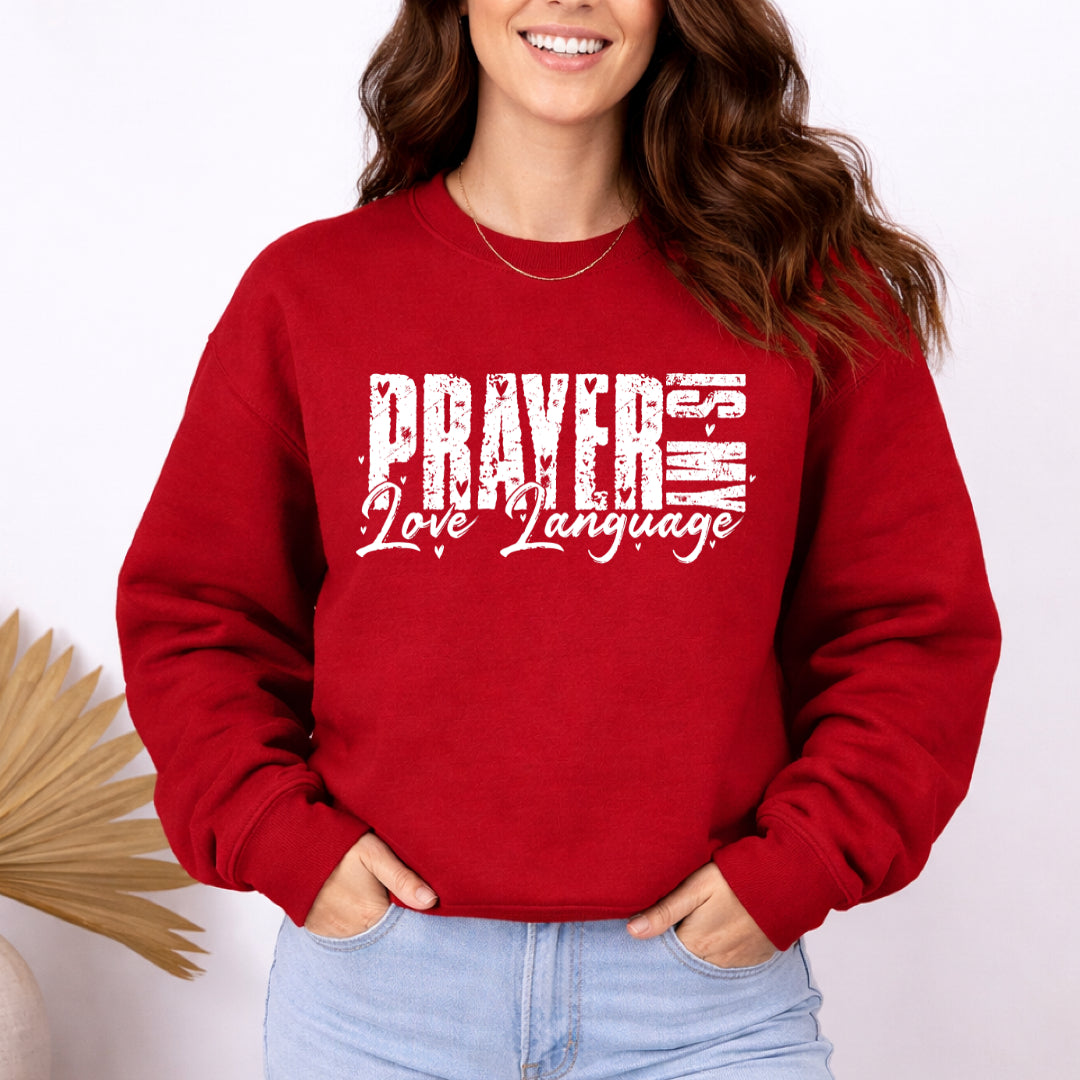 Prayer is My Love Language - Deep Red Crew