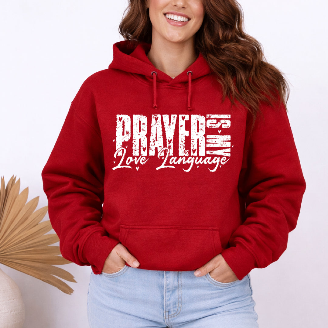 Prayer is My Love Language - Deep Red Hoodie