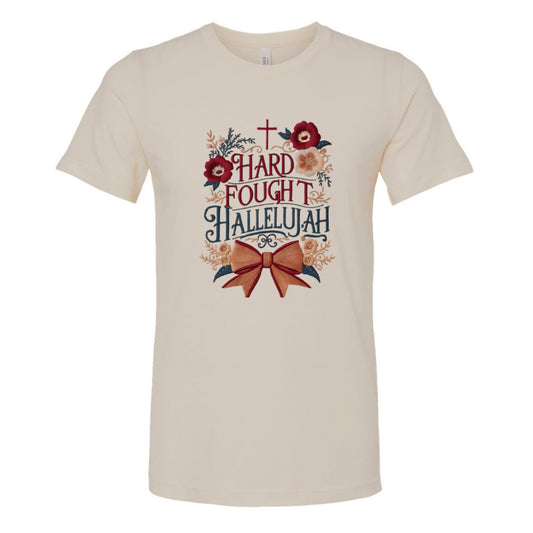 Hard Fought Hallelujah - Tee (multiple colors)