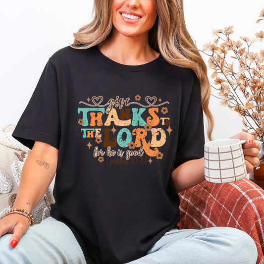 Give Thanks to the Lord - Black Tee
