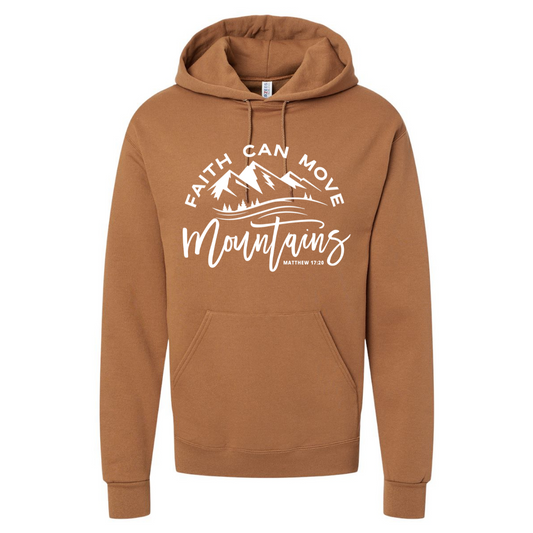 Faith Can Move Mountains -  Golden Pecan Hoodie