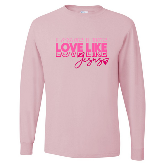 Love Like Jesus - Classic Pink Long Sleeve Tee