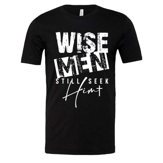 Wise Men Still Seek Him (multiple colors)